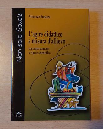 L'agire didattico a misura di allievo