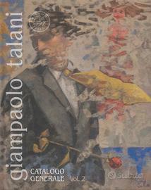 Giampaolo talani-secondo  catalogo generale