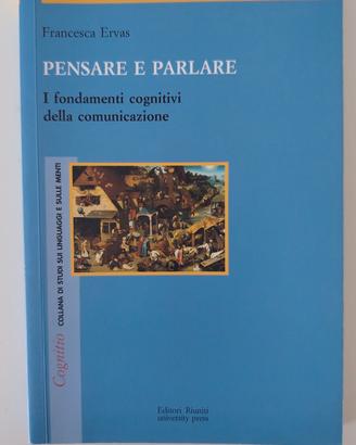 Pensare e Parlare. Fondamenti della Comunicazione 