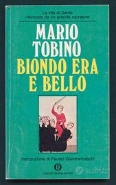 Biondo era bello - Mario Tobino