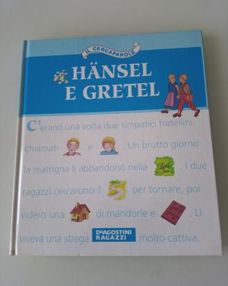 Hänsel e Gretel cercaparole Fiaba Fratelli Grimm 
