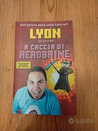 Lyon, a caccia di herobrine 