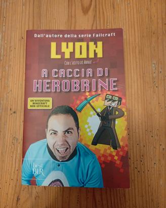 Lyon, a caccia di herobrine 