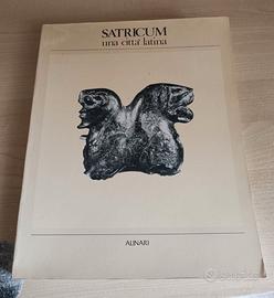 SATRICUM UNA CITTA’ LATINA – ALINARI – 1982
