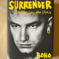 Bono, Surrender. 40 canzoni, una storia - I ediz.