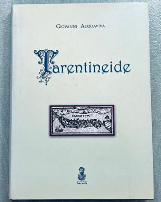 Libro -Tarentineide - Giovanni Acquaviva