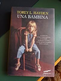 Libro di Torey L. Hayden(Una bambina) 