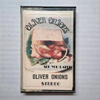 OLIVER ONIONS " SEE YOU LATER " Musicassetta 1974 