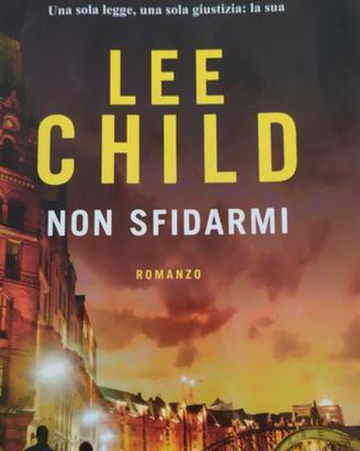 Libro "Non sfidarmi"  di Lee Child
