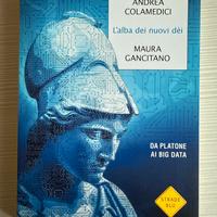 L’alba dei nuovi dei - Colamedici Gancitano