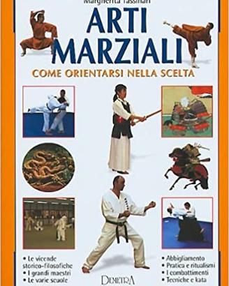 Arti marziali. Come orientarsi nella scelta
