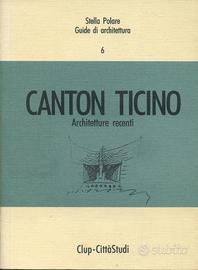 CANTON TICINO   Architetture recenti