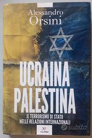 UCRAINA PALESTINA DI ALESSANDRO ORSINI