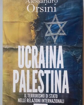 UCRAINA PALESTINA DI ALESSANDRO ORSINI