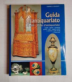 Guida all'antiquariato . G. Saudati De Vecchi Edit