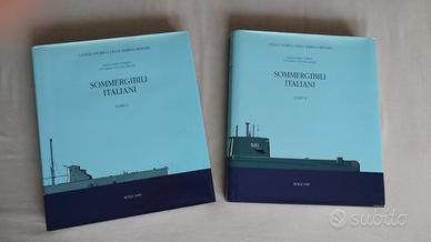 Sommergibili Italiani - 2 Tomi - Ufficio Storico