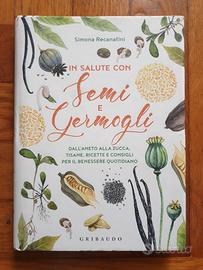 In salute con semi e germogli
