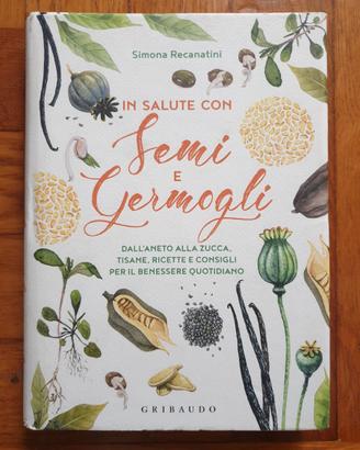 In salute con semi e germogli