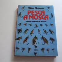 "Pesca a mosca: Manuale delle mosche artificali"