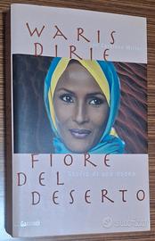 Fiore del deserto. Storia di una donna