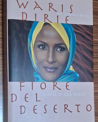 Fiore del deserto. Storia di una donna