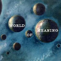 World of Meaning