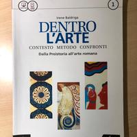 DENTRO L'ARTE 1 Dalla preistoria all'arte
romana 