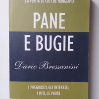 Pane e bugie: La verità su ciò che mangiamo