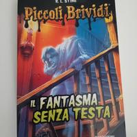 Piccoli brividi Il fantasma senza testa