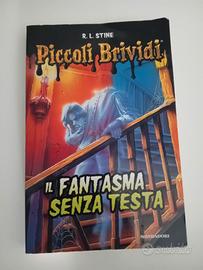 Piccoli brividi Il fantasma senza testa