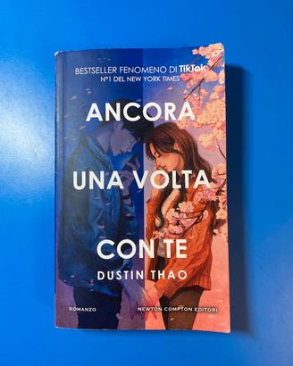 Libro romanzo : Ancora una volta con te !