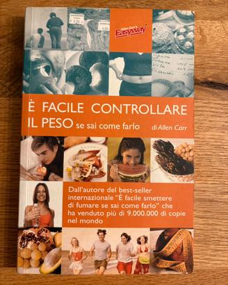 È facile controllare il peso se sai come farlo