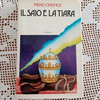 Libro vintage "Il saio e la tiara" Piero Orefice 