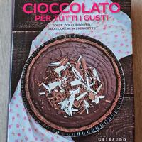 Cioccolato per tutti i Gusti - 250 ricette