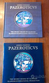 Pazeroticus con disegno originale Andrea Pazienza