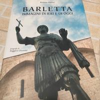 Libro Barletta "Immagini di ieri e di oggi"