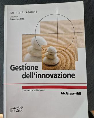 Libro gestione dell'innovazione seconda edizione 