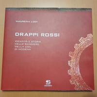 Drappi rossi storie e identità CGIL Modena libro
