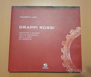 Drappi rossi storie e identità CGIL Modena libro