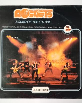 Rockets Sound of the future