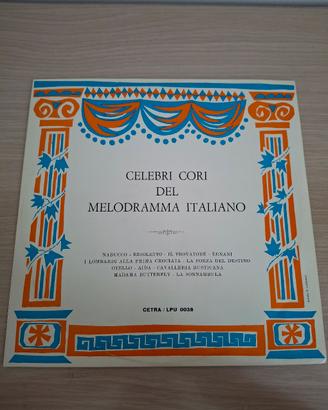 Vinile 33 Giri - Celebri Cori Melodramma Italiano