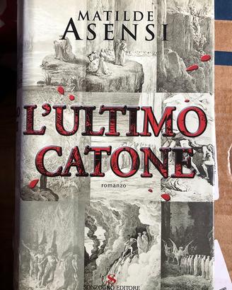 Libro L'ultimo catone di Matilde Asensi
