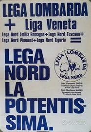 Manifesti LEGA LOMBARDA-LEGA NORD-PADANIA