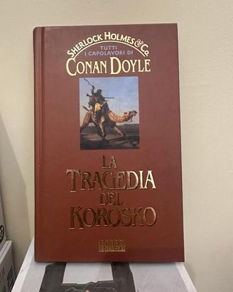 La Tragedia del Korosko di Arthur Conan Doyle