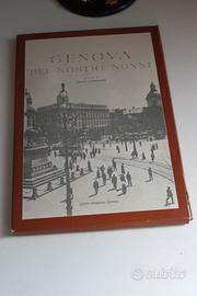 Genova dei nostri nonni Guido Mondani ed. raccolta