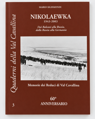 Nikolaewka 1943-2003 – Mario Sigismondi
