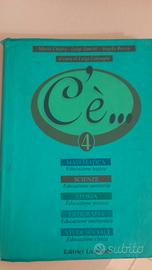 c'è...4 editore la scuola 1997
