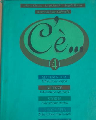 c'è...4 editore la scuola 1997
