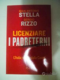 Licenziare i Padreterni, l'Italia tradita. Rizzoli