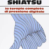Namikoshi Toru "Il libro completo dello Shiatsu"